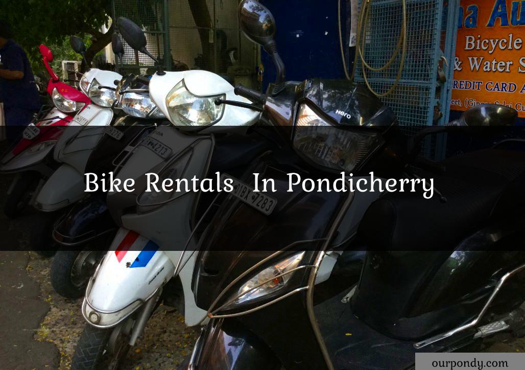 Bike rentals in pondicherry