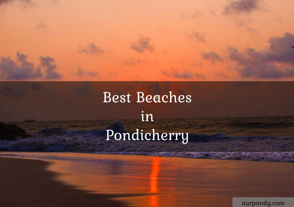 best beaches in pondicherry
