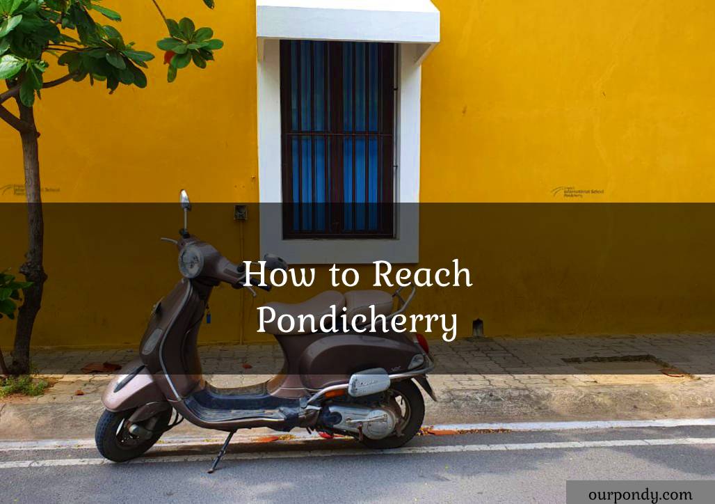 how to reach pondicherry
