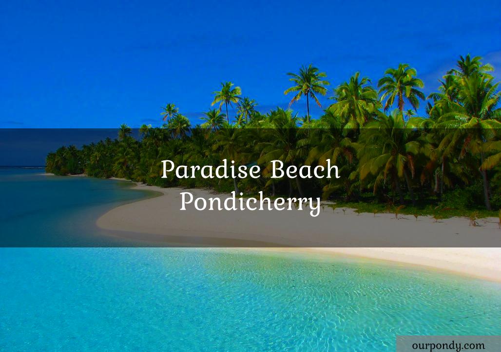 paradise beach in pondicherry