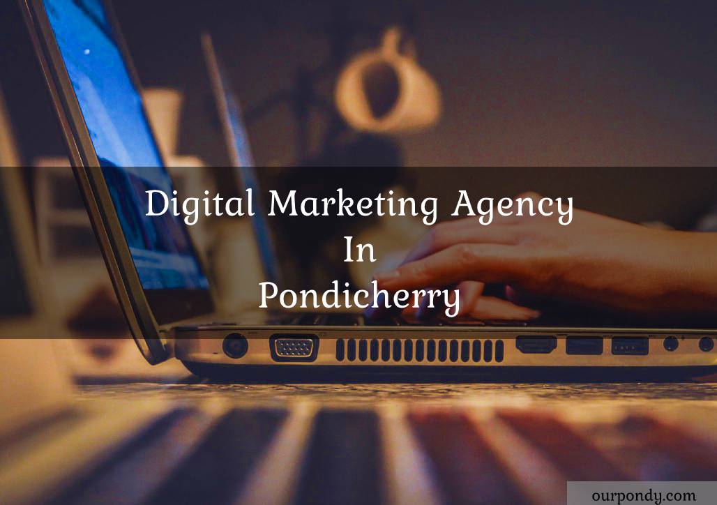 digital marketing agency in pondicherry