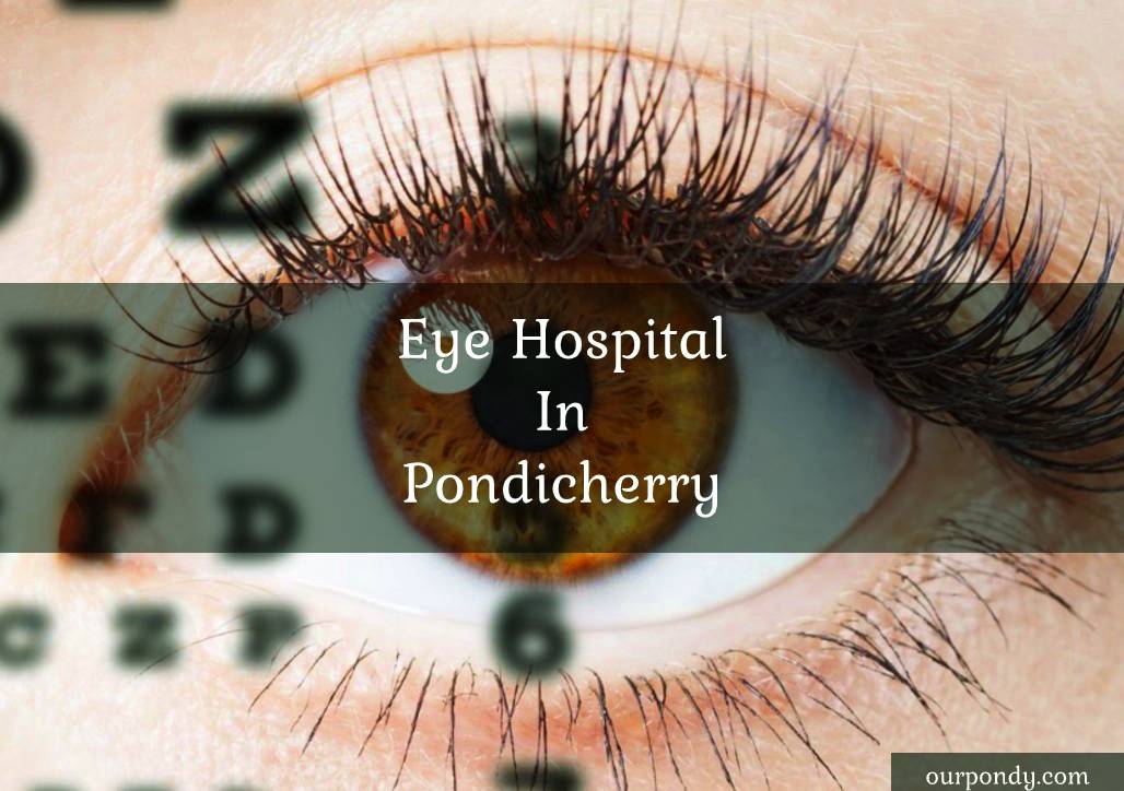 eye hospitals in pondicherry