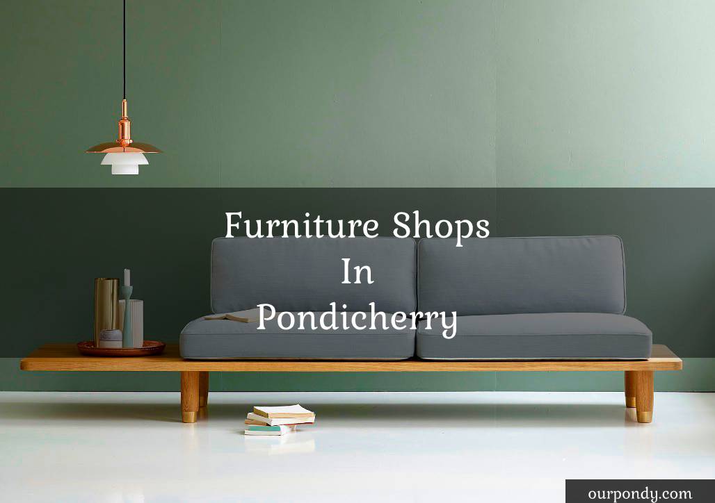 furniture shops in pondicherry