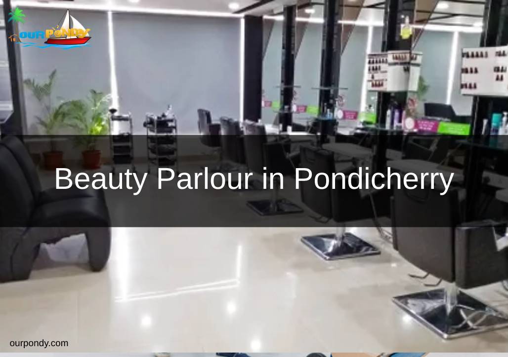 Beauty Parlour in Pondicherry