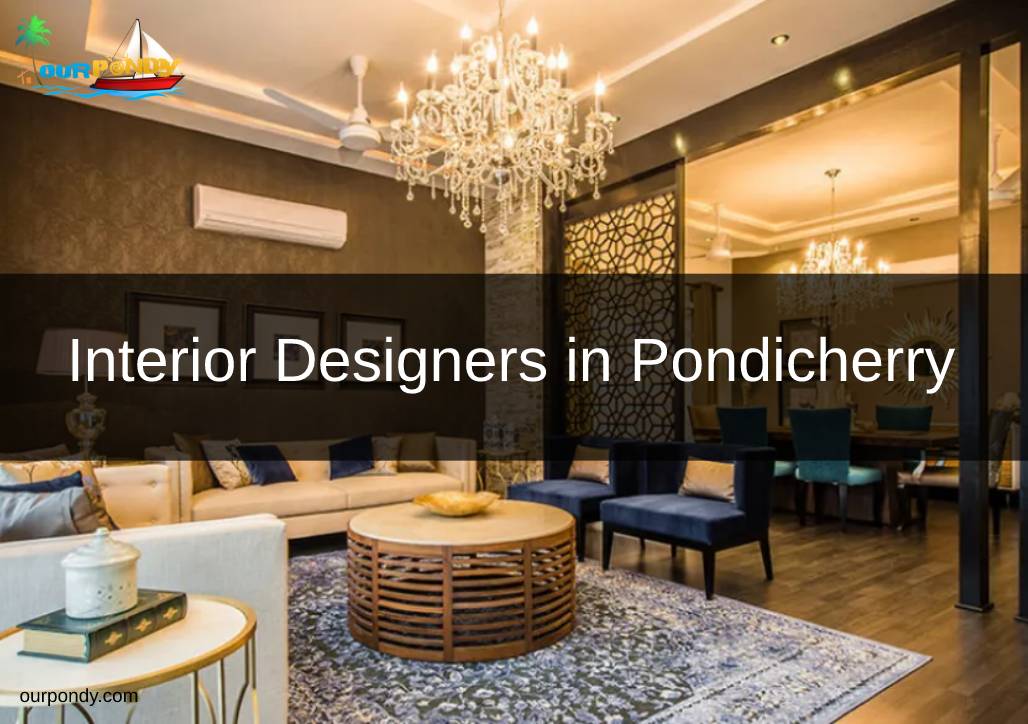 Interior Designers in Pondicherry
